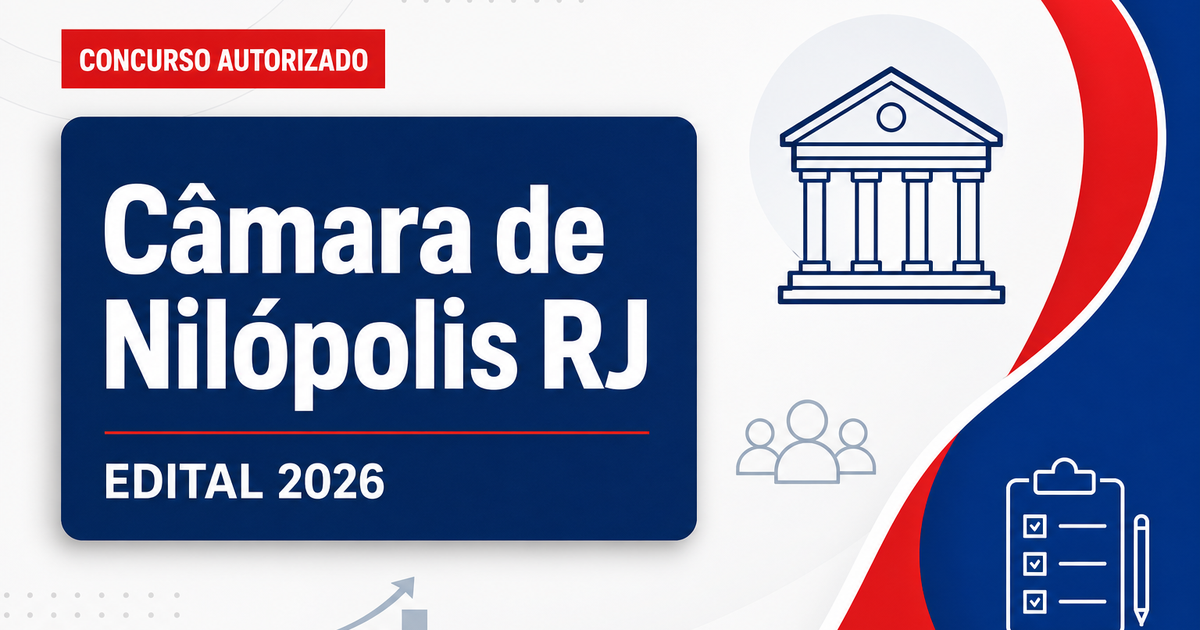 Concurso Câmara de Nilópolis RJ define banca para novo edital - Câmara de Nilópolis