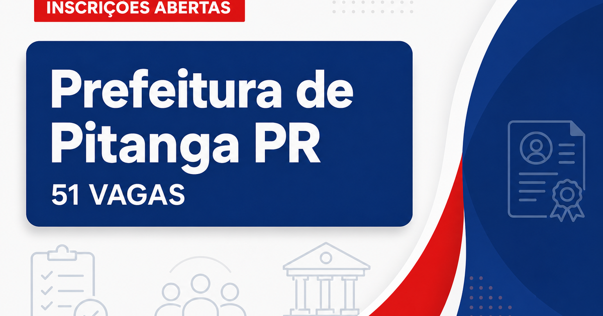 Prefeitura de Pitanga PR abre processo seletivo com 51 vagas para professor - Prefeitura de Pitanga