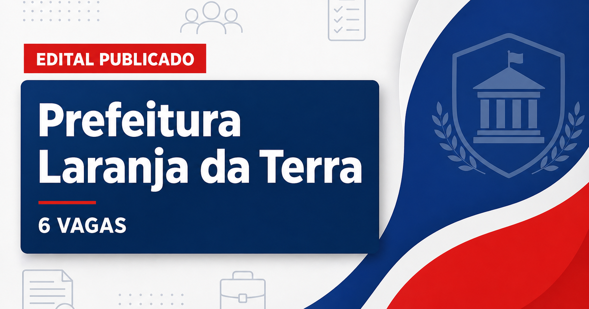 Prefeitura de Laranja da Terra ES abre processo seletivo com 6 vagas - Prefeitura de Laranja da Terra