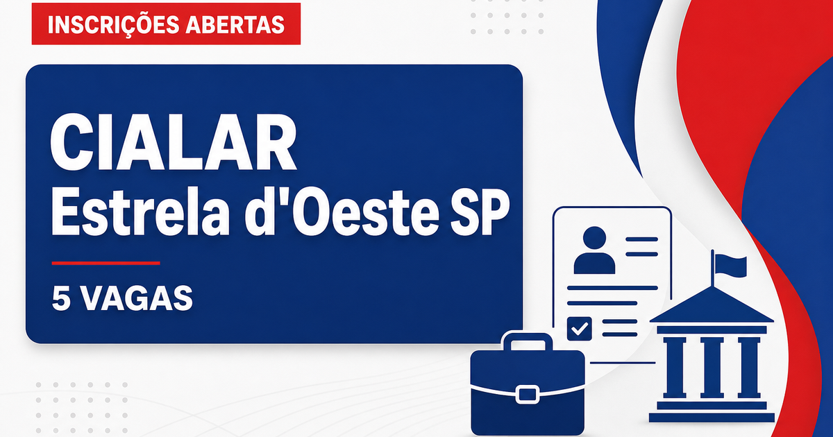 Concurso CIALAR Estrela d’Oeste SP abre 5 vagas imediatas - CIALAR