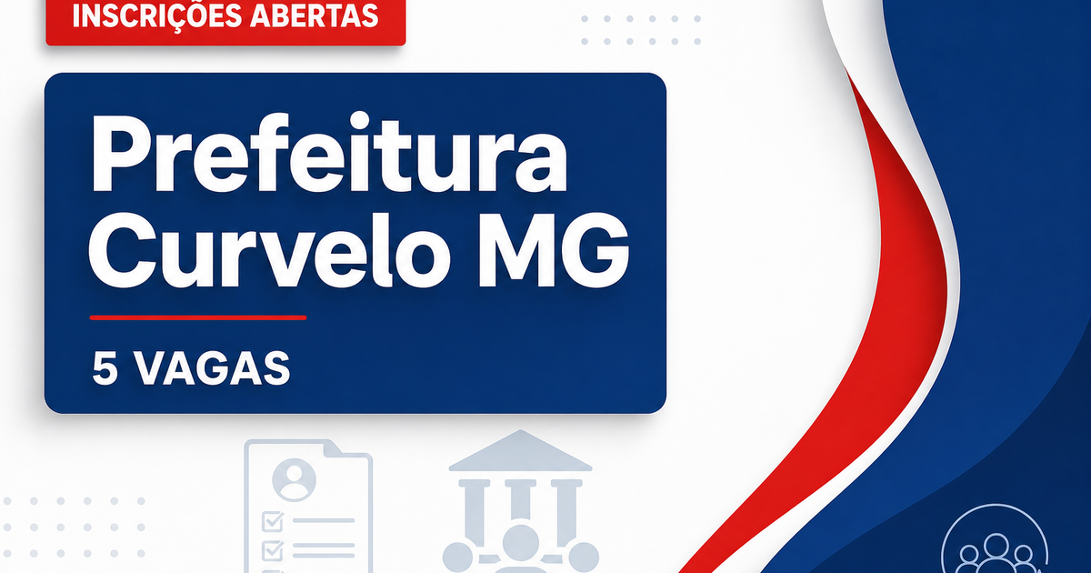 Prefeitura de Curvelo: Prefeitura de Curvelo - MG abre processo seletivo para assistentes sociais - Prefeitura de Curvelo