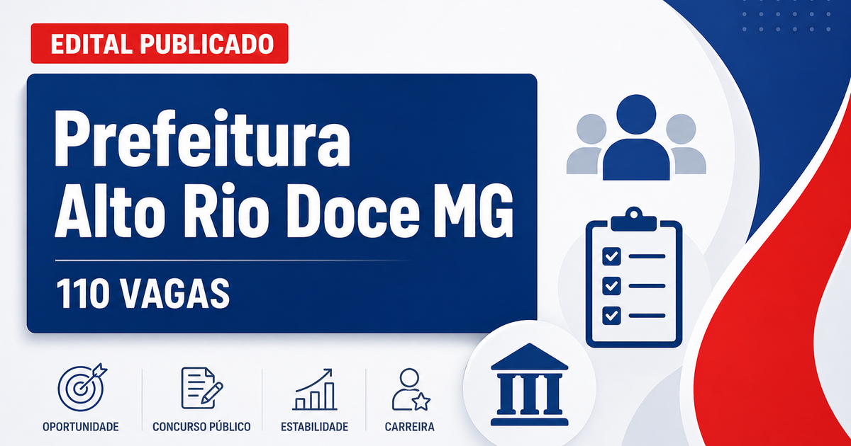 Prefeitura de Alto Rio Doce: Prefeitura de Alto Rio Doce - MG publica retificação em edital de concurso público - Prefeitura de Alto Rio Doce