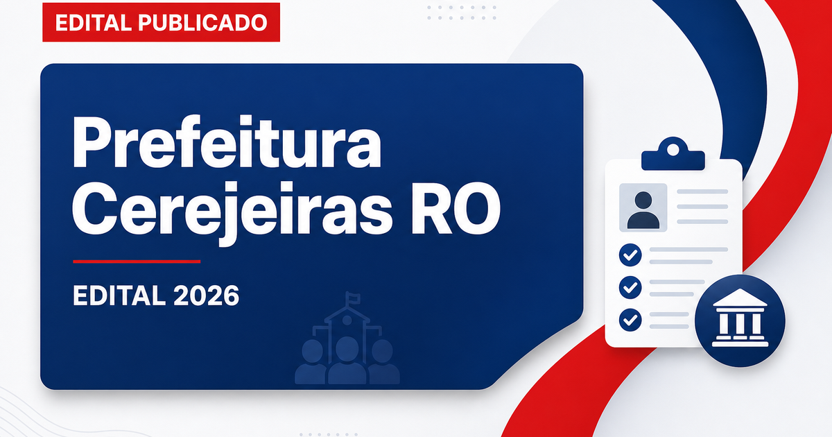 Prefeitura de Cerejeiras RO abre processo seletivo Saúde cadastro reserva - Prefeitura de Cerejeiras