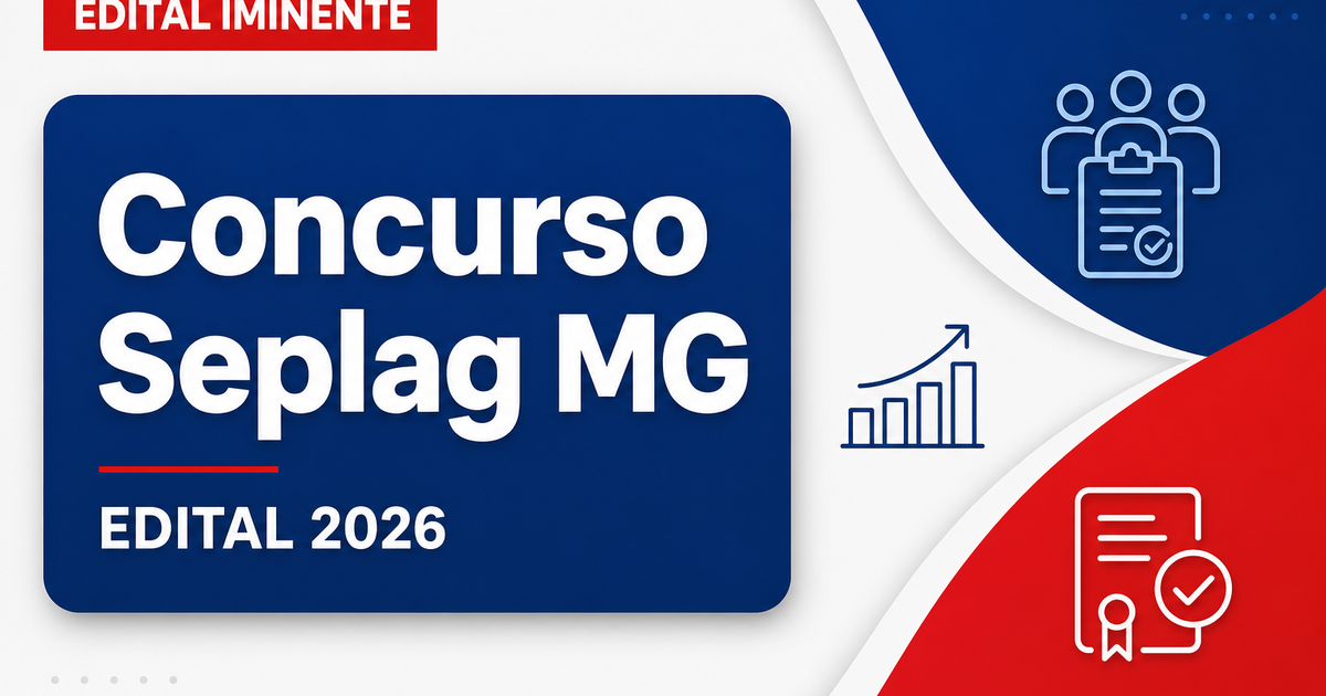 Concurso Seplag MG: assinado contrato com banca e edital de EPPGG já pode sair - Secretaria de Planejamento, Gestão e Coordenação Geral