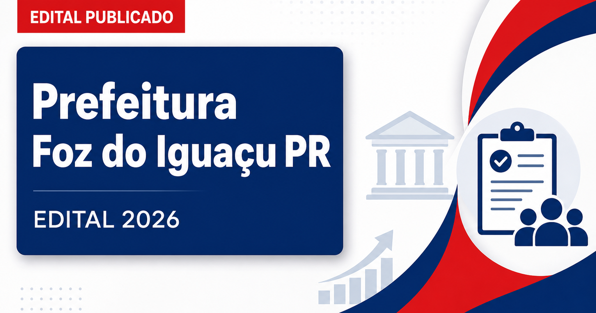 Prefeitura de Foz do Iguaçu - PR retifica concurso público - Prefeitura de Foz do Iguaçu