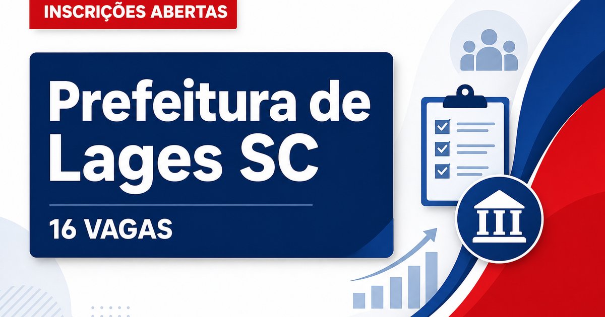 Prefeitura de Lages SC abre processo seletivo com 16 vagas na Saúde e Educação - Prefeitura de Lages
