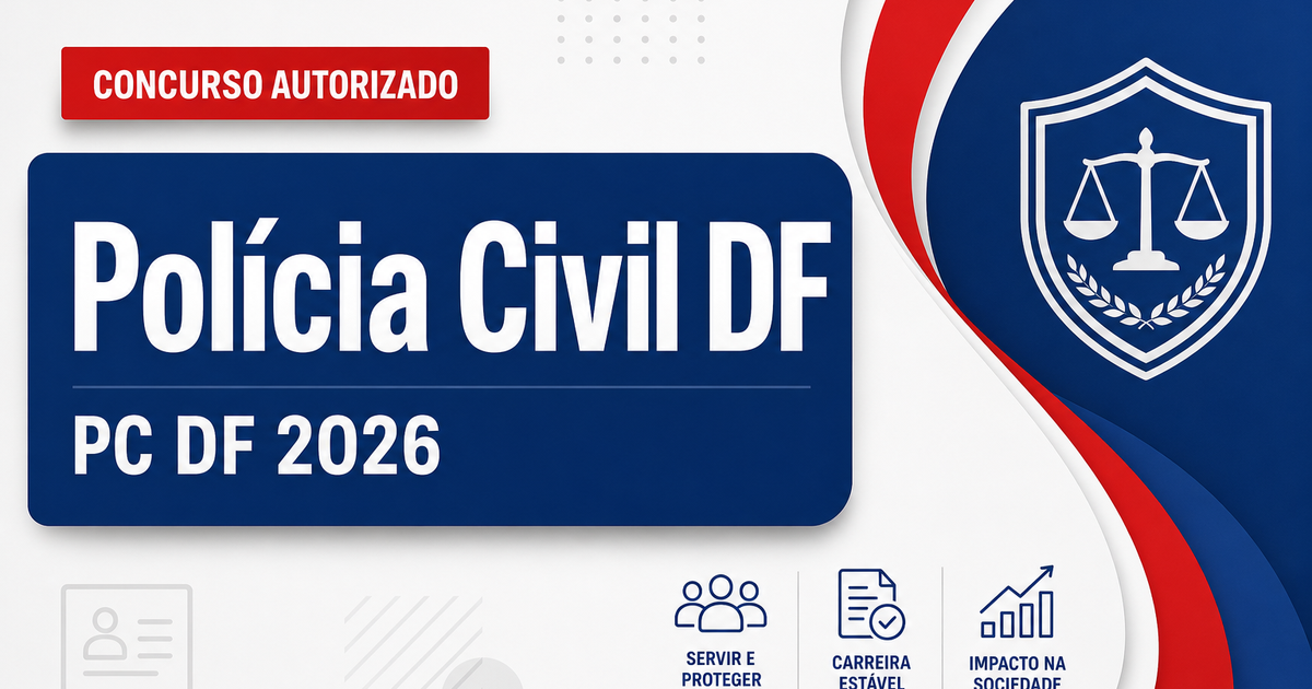Concurso PC DF: Congresso avaliará veto à unificação de carreiras - Polícia Civil do Distrito Federal