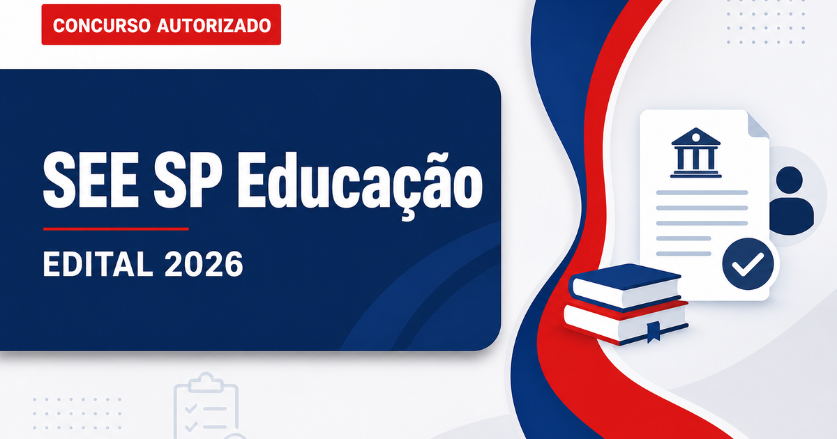 Concurso SEE SP tem banca pré-selecionada para edital de efetivos - Secretaria de Estado da Educação de São Paulo