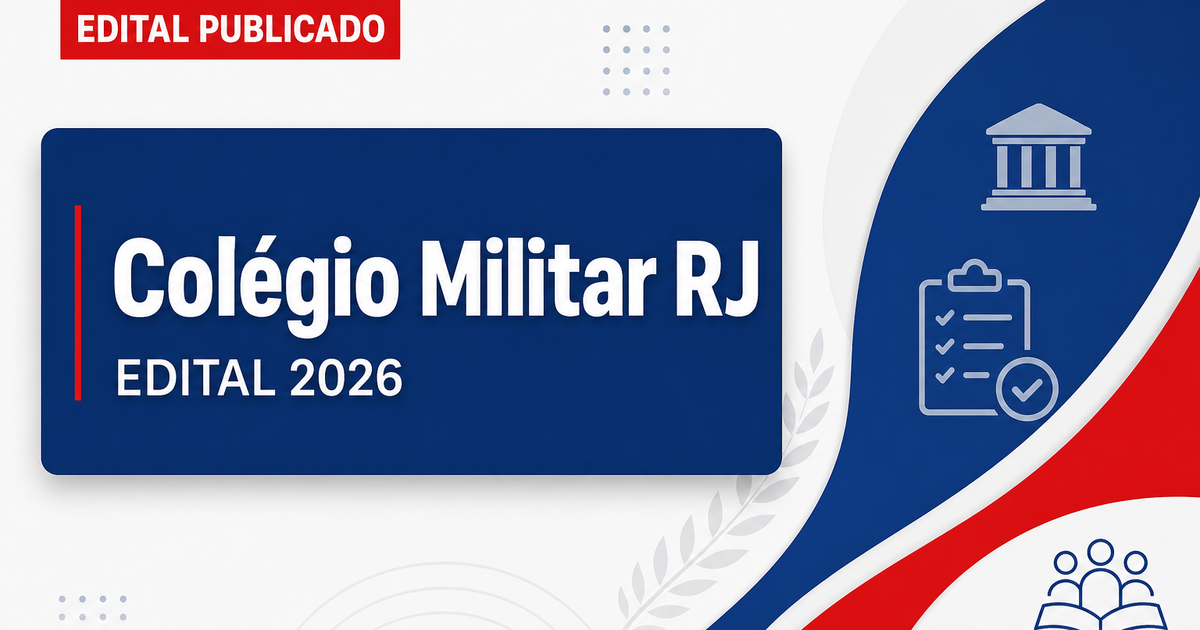 Concurso Colégio Militar RJ: MPF recomenda a suspensão do edital - Colégio Militar