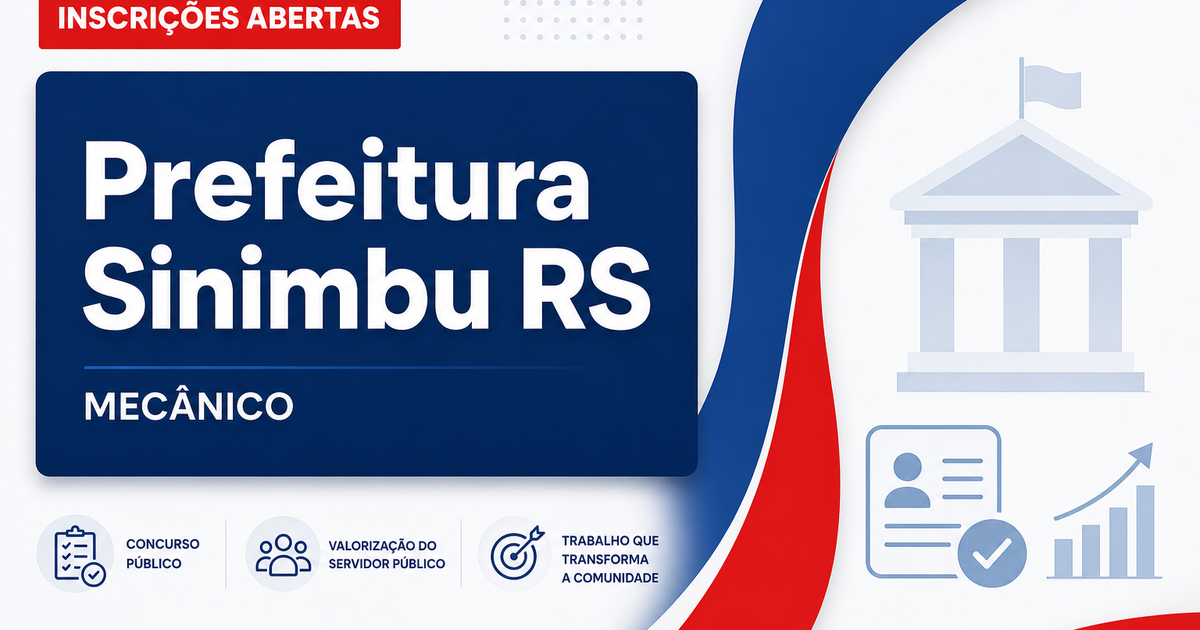 Prefeitura de Sinimbu - RS abre processo seletivo para o cargo de Mecânico - Prefeitura de Sinimbu