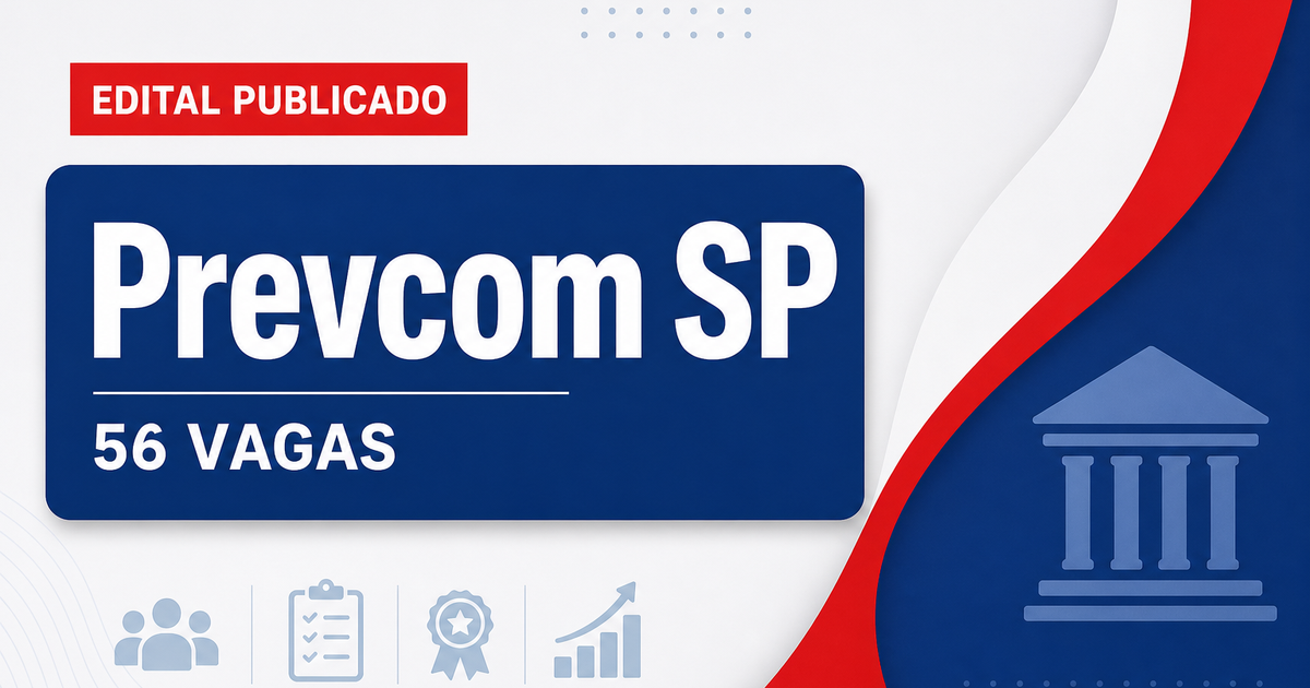 Concurso Prevcom SP: sai edital com 56 vagas de analista - Prevcom SP