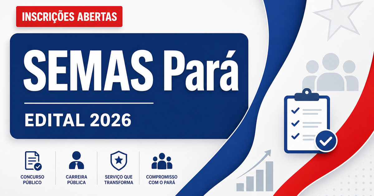 SEMAS - PA abre processos seletivos para cargos de nível médio e superior - Secretaria de Estado do Meio Ambiente e Sustentabilidade