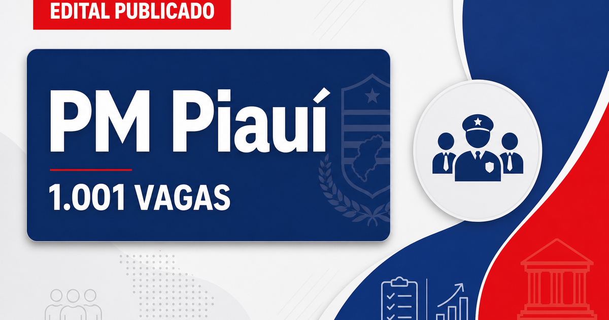 Concurso PM PI: edital para 1.001 vagas ainda hoje, inscrições começam segunda (22) - Polícia Militar