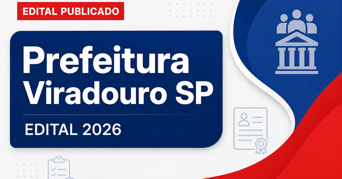 Prefeitura de Viradouro - SP abre processos seletivos para áreas da educação e saúde - Prefeitura de Viradouro