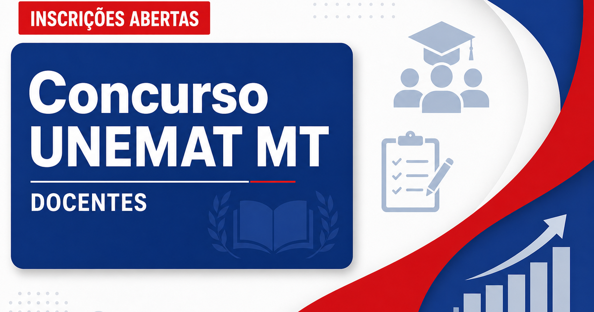 Concurso UNEMAT MT abre seleção para docentes com vagas em agronomia, engenharia e direito - Universidade Estadual de Mato Grosso