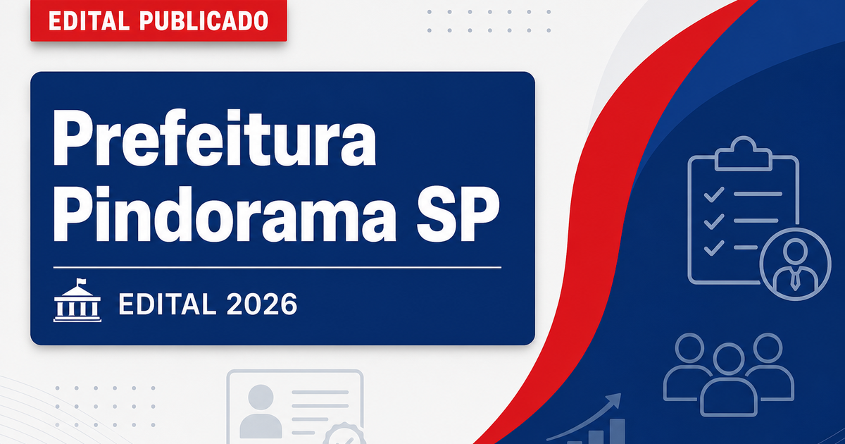 Prefeitura de Pindorama SP retifica concurso público 2026 - Prefeitura de Pindorama
