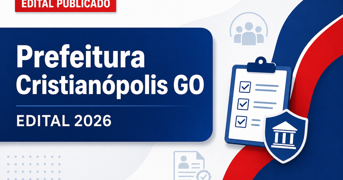 Prefeitura de Cristianópolis - GO retifica edital de concurso público - Prefeitura de Cristianópolis