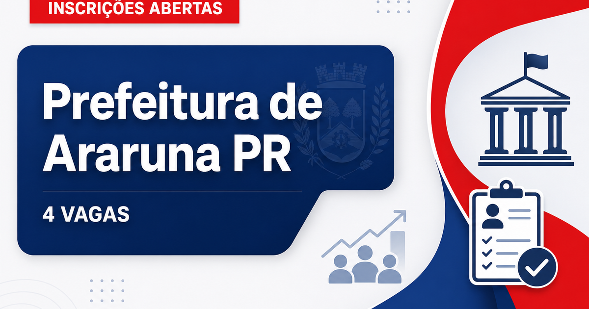 Prefeitura de Araruna: Prefeitura de Araruna - PR lança concurso público para diversos cargos - Prefeitura de Araruna