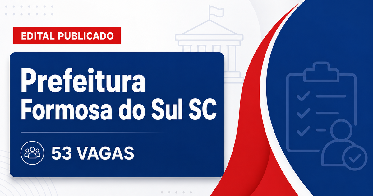 Prefeitura de Formosa do Sul: Prefeitura de Formosa do Sul - SC retifica concurso público - Prefeitura de Formosa do Sul