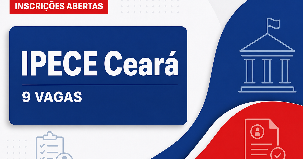 IPECE - Instituto de Pesquisa e Estratégia Econômica do Ceará: IPECE abre concurso público para o cargo de Analista de P - Instituto de Pesquisa e Estratégia Econômica do Ceará