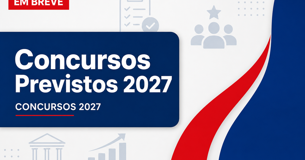 Concursos 2027: acompanhe as vagas previstas para o próximo ano - s : acomnhe as vagas previstasra o próximo ano