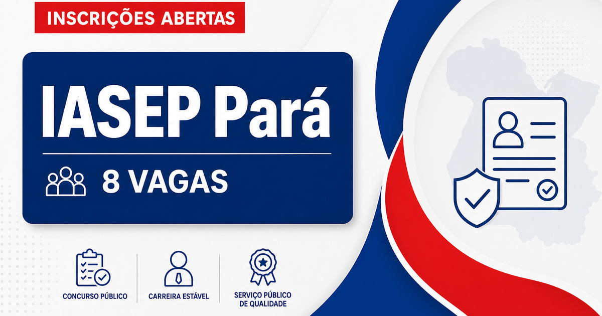 IASEP - Instituto de Assistência à Saúde dos Servidores do Estado do Pará: IASEP - PA abre processos seletivos com vagas - Instituto de Assistência à Saúde dos Servidores do Estado do Pará