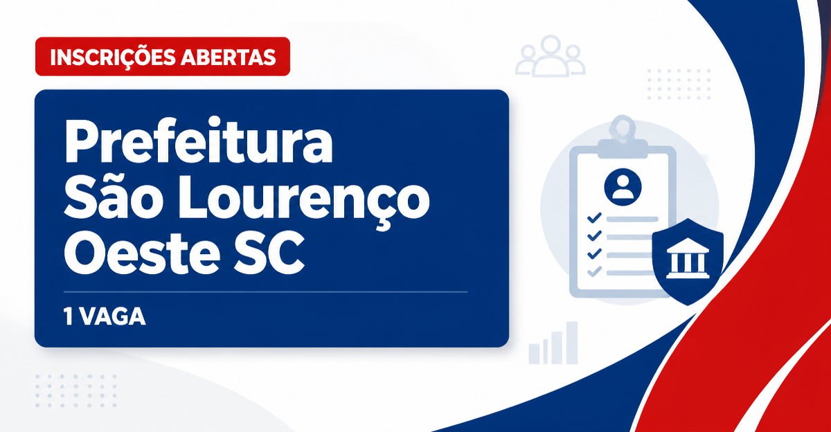Prefeitura de São Lourenço do Oeste: Prefeitura de São Lourenço do Oeste - SC abre vaga para Médico Psiquiatra - Prefeitura de São Lourenço do Oeste