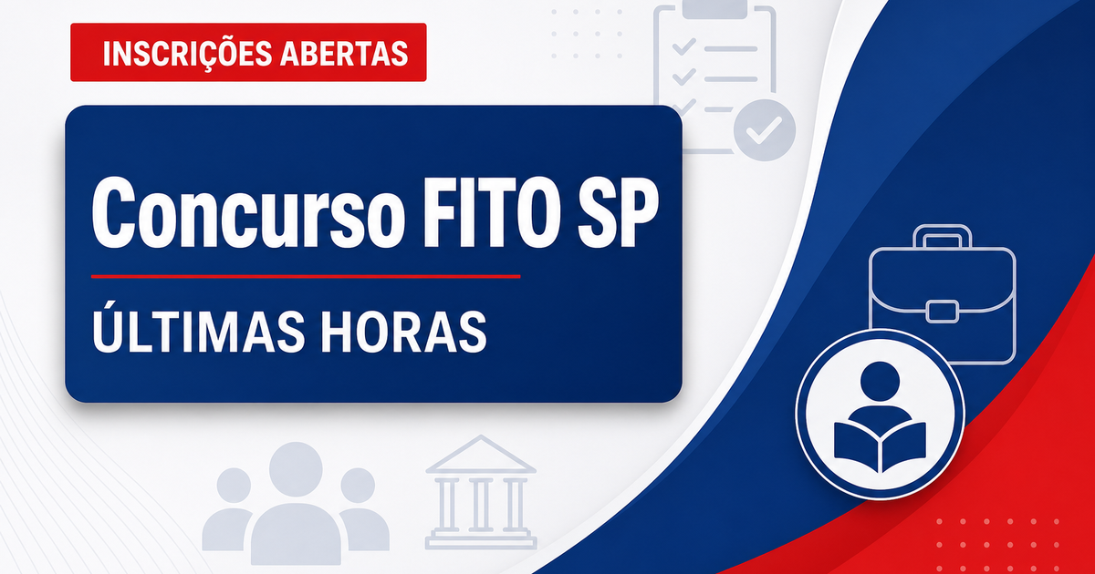 Concurso da FITO SP: últimas horas de inscrição para auxiliar, técnico e analista - FITO SP