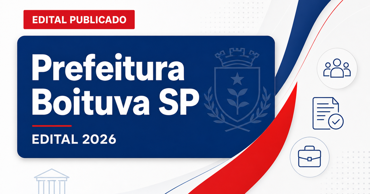 Prefeitura de Boituva - SP abre concurso público com vagas de nível superior - Prefeitura de Boituva