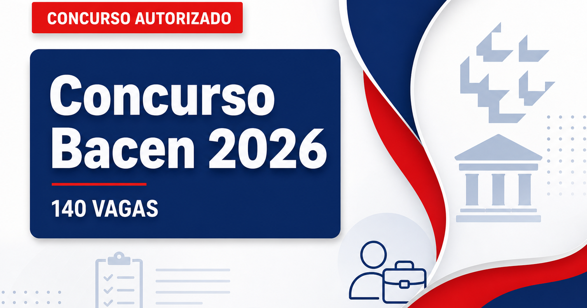 Concurso Bacen terá 140 vagas autorizadas para dois cargos - Bacen terá 140 vagas autorizadasra dois cargos
