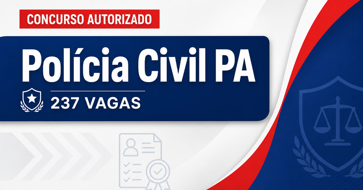 Concurso PC PA: formada comissão organizadora para 237 vagas - Polícia Civil