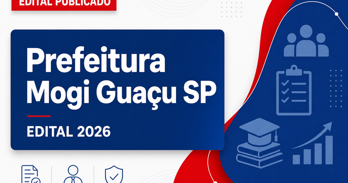 Processo seletivo em Mogi Guaçu SP: saiu edital para níveis fundamental e médio - Prefeitura de Mogi Guaçu