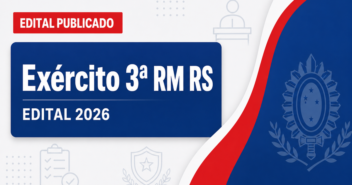 Exército 3ª Região Militar RS abre processo seletivo para cadastro reserva - Exército 3ª Região Militar