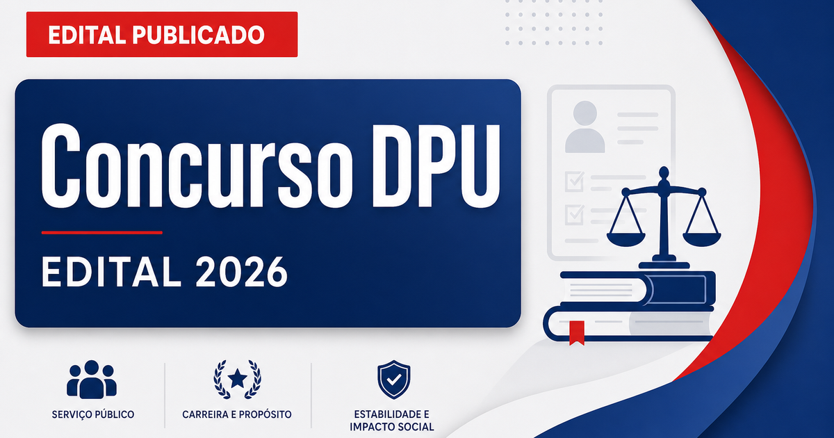 Concurso DPU: publicado regulamento para nova seleção de defensor - DPU: publicado regulamentora nova seleção de defensor