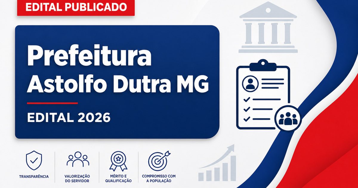 Prefeitura de Astolfo Dutra - MG abre processo seletivo para Técnico em Enfermagem - Prefeitura de Astolfo Dutra