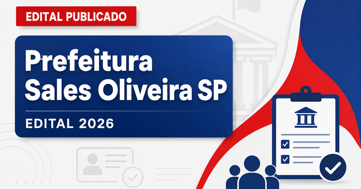 Concurso da Prefeitura de Sales Oliveira (SP): saiu edital para nível superior - Prefeitura de Sales Oliveira