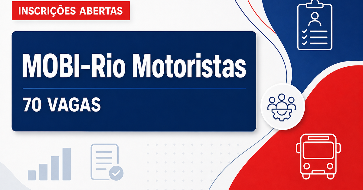 CMTC MOBI-Rio - Companhia Municipal de Transportes Coletivos: MOBI-Rio - RJ abre processo seletivo com vagas para motori - Companhia Municipal de Transportes Coletivos