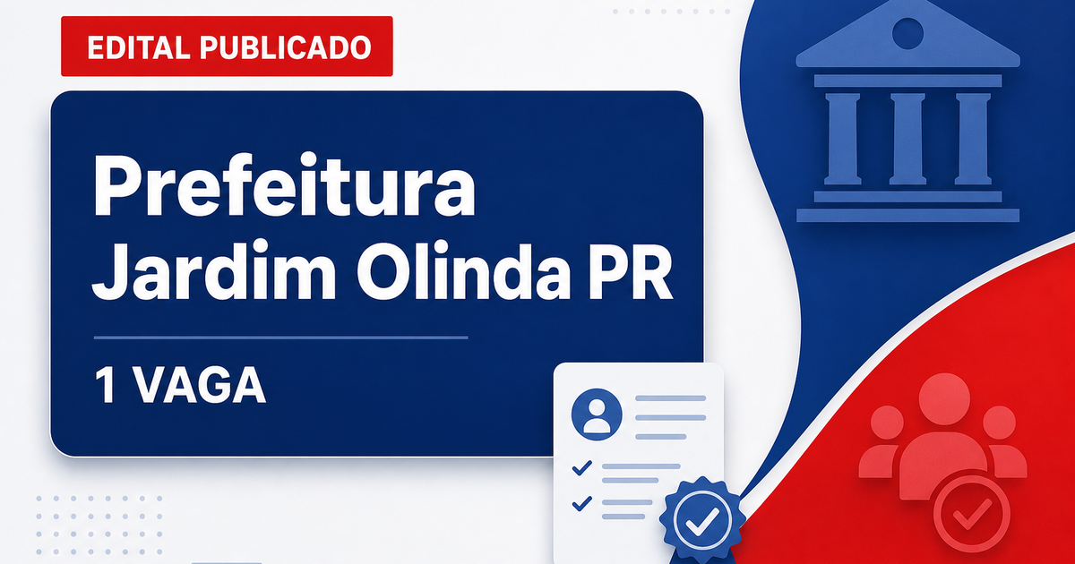 Prefeitura de Jardim Olinda PR abre concurso com 1 vaga para fonoaudiólogo - Prefeitura de Jardim Olinda
