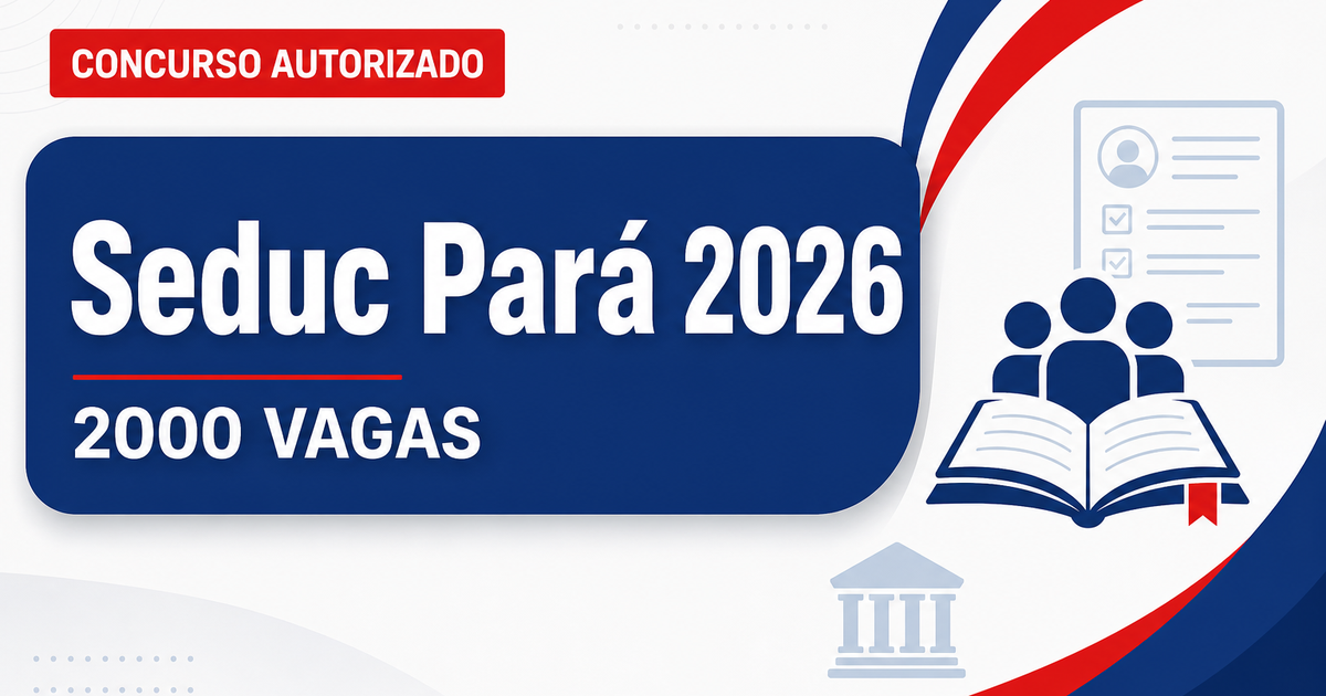 Concurso Seduc PA define banca organizadora para 2 mil vagas - Secretaria de Estado de Educacao do Para