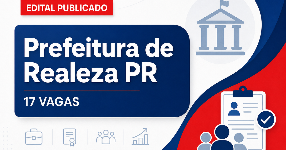 Prefeitura de Realeza PR abre processo seletivo com 17 vagas - Prefeitura de Realeza