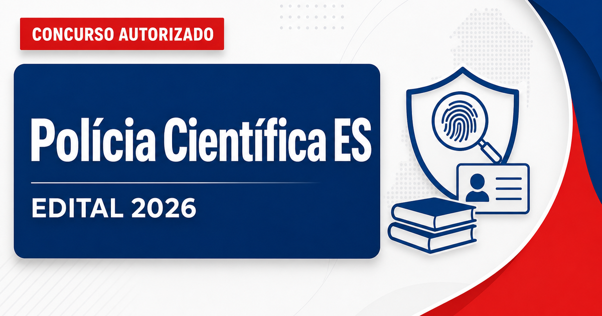 Concurso PCI ES: iniciados preparativos para primeira seleção da polícia científica - Polícia Científica do Espírito Santo