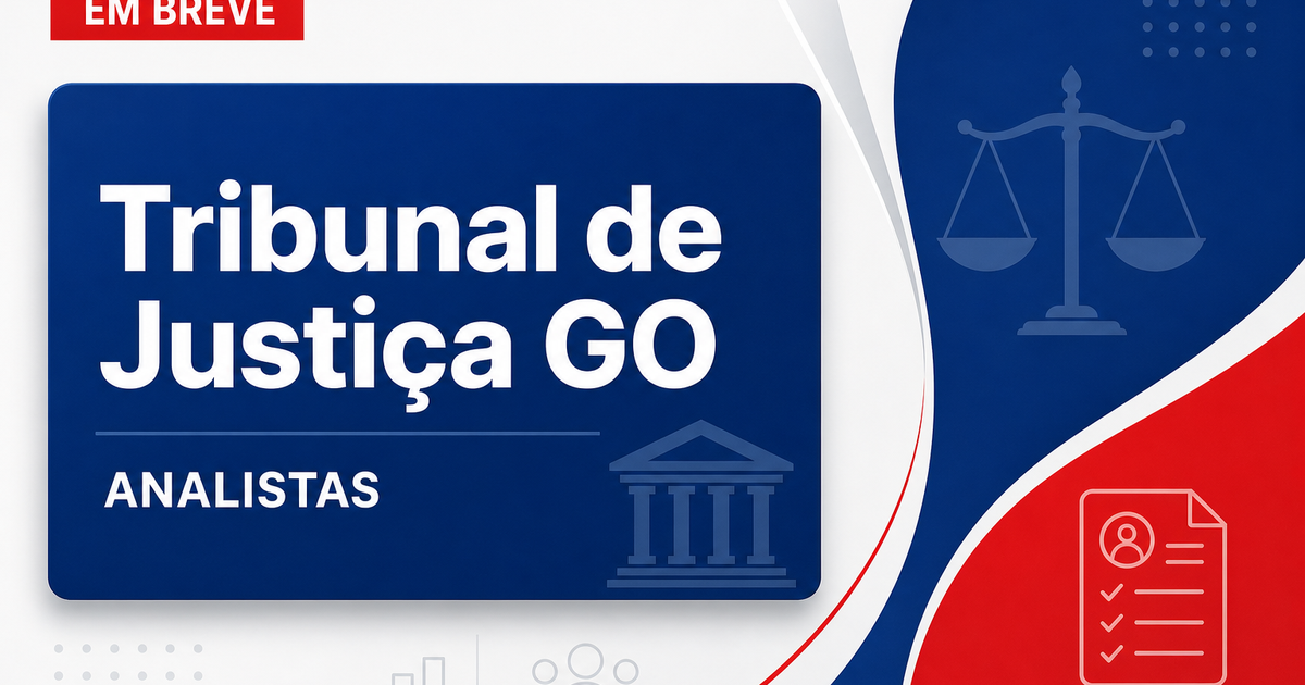 Concurso TJ GO: iniciados preparativos de nova seleção com vagas para analistas - Tribunal de Justiça de Goiás