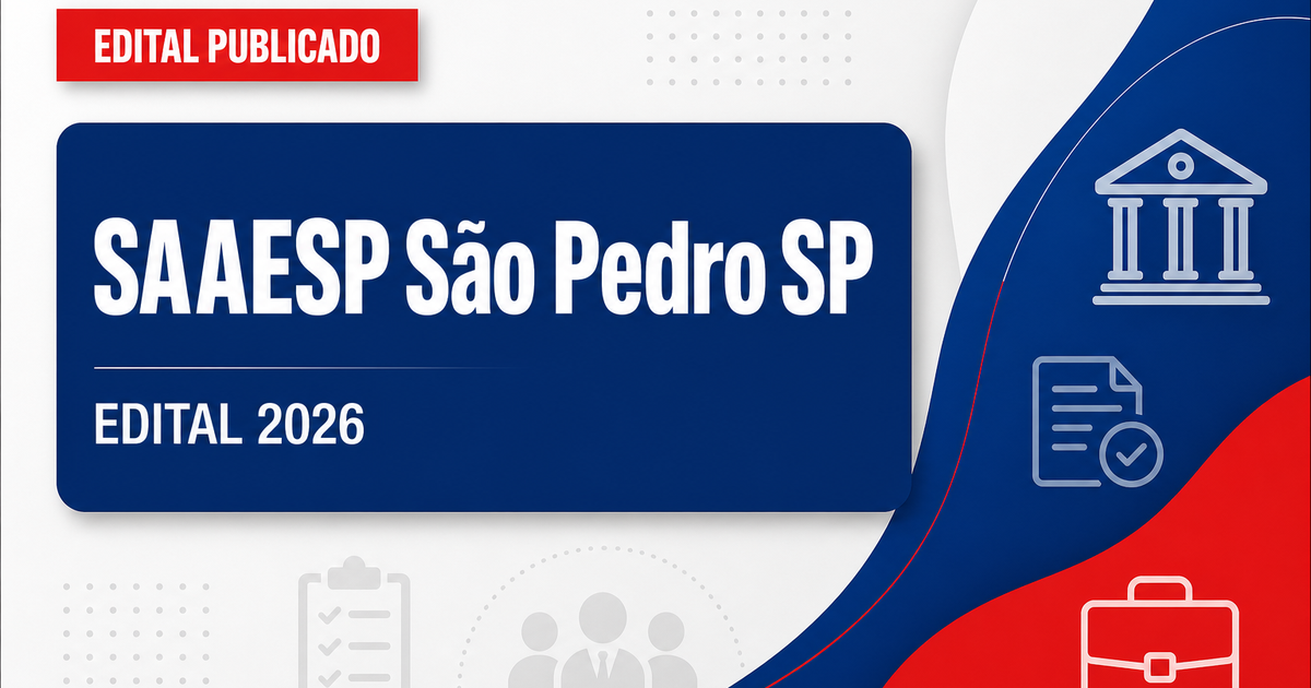 SAAESP de São Pedro - SP publica edital retificado de concurso público - SAAESP de São Pedro