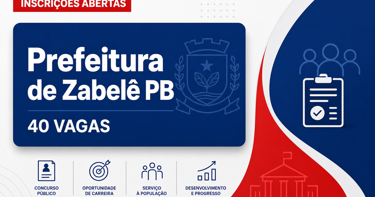 Prefeitura de Zabelê: Prefeitura de Zabelê - PB abre concurso público com remunerações de até R$ 8.000,00 - Prefeitura de Zabelê