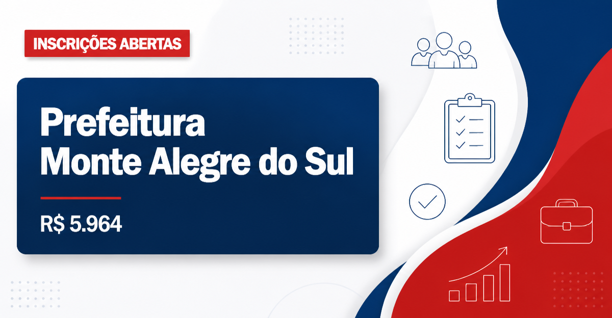 Prefeitura de Monte Alegre do Sul - SP abre concurso público com salários de até R$ 5.964,41 - Prefeitura de Monte Alegre do Sul