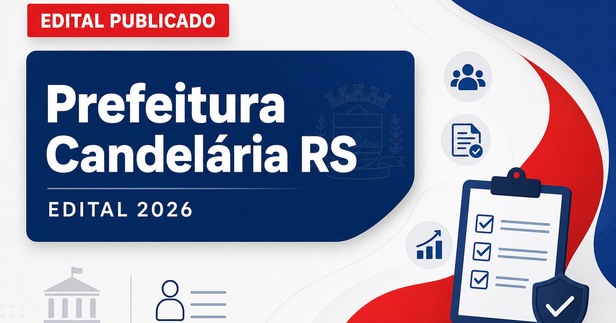 Retificação nos editais do concurso e PSS Prefeitura de Candelária RS - Prefeitura de Candelária
