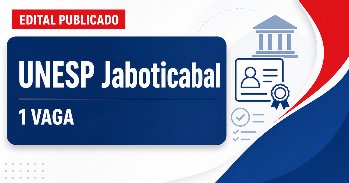 Concurso UNESP Jaboticabal SP: 1 vaga para professor assistente em Farmacologia Animal - Universidade Estadual Paulista
