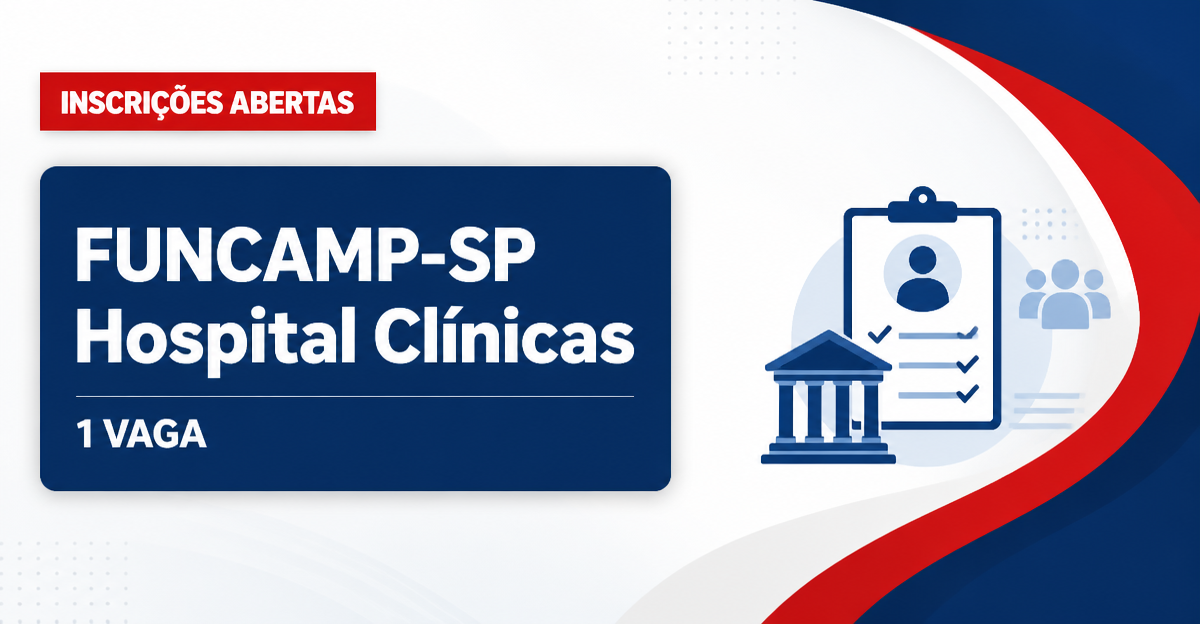 FUNCAMP-SP abre processo seletivo com vaga para Camareiro no Hospital de Clínicas - FUNCAMP-SP