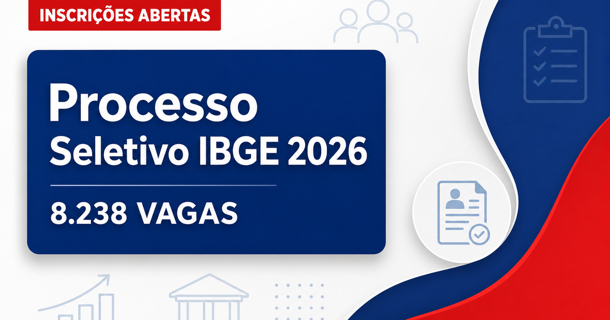 Processo seletivo do IBGE encerra inscrições para 8.238 vagas nesta quarta-feira - Processo seletivo do IBGE encerra inscriçõesra 8.238 vagas nesta quarta-feira