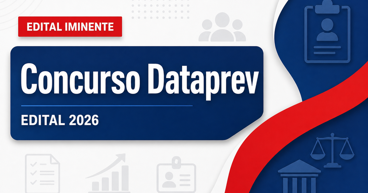 Concurso Dataprev tem banca contratada para novo edital - Dataprev tem banca contratadara novo edital